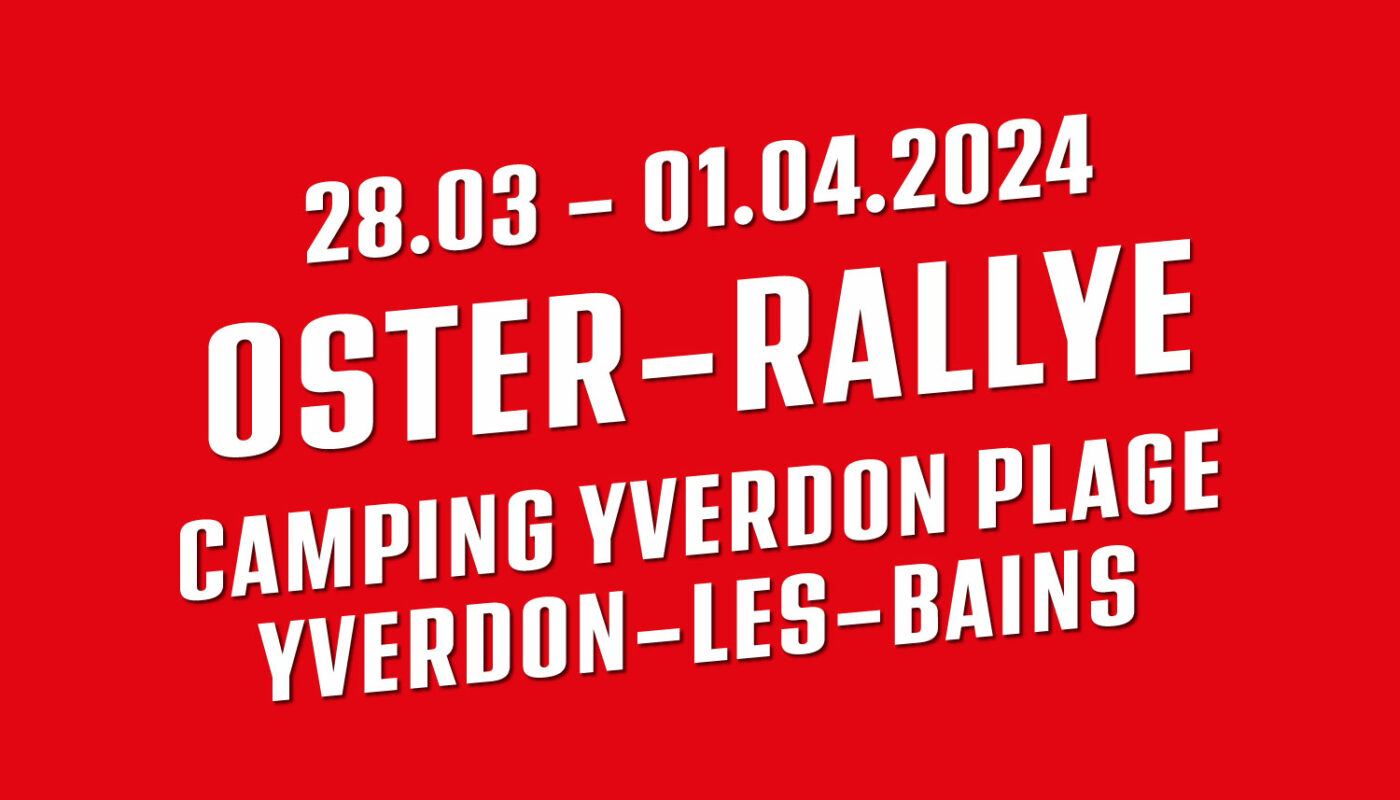 Oster-Rallye 2024 in Yverdon-les-Bains